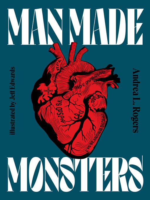 Title details for Man Made Monsters by Andrea Rogers - Available
